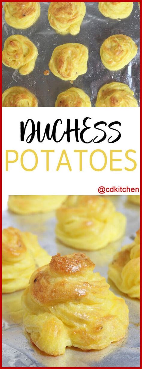 Duchess Potatoes This Is An Easy And Fancy Way To Serve Mashed