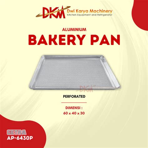 Jual Bakery Aluminium Pan Getra Ap P Loyang Aluminium Kota