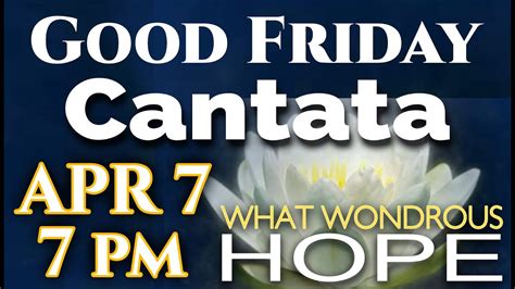 Good Friday Cantata Youtube