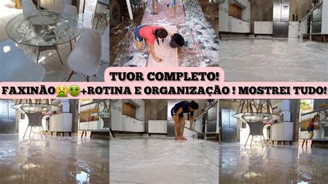 Tuor Completo Mostrei Tudo Faxin Olavei Tudo Rotina Organiza O