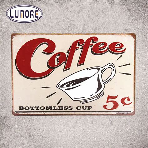 5 Cent Bottomless Cup Metal Tin Poster Coffee Signs Distressed Humor