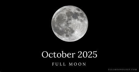 October 2025 Full Moon: The Full Harvest Moon - Fullmoonology