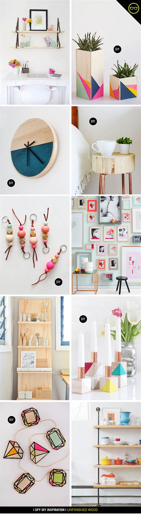 INSPIRATION | Unfinished Wood - I SPY DIY