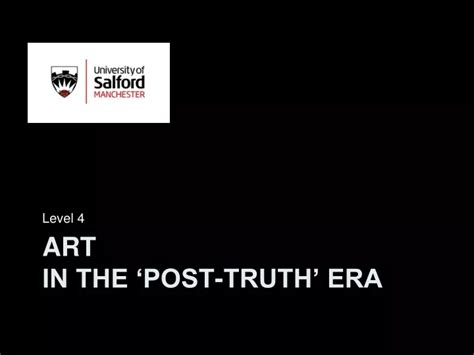 Ppt Art In The ‘post Truth Era Powerpoint Presentation Free