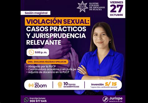 [vÍdeo] Sesión Magistral Gratuita Sobre El Delito De Violación Sexual