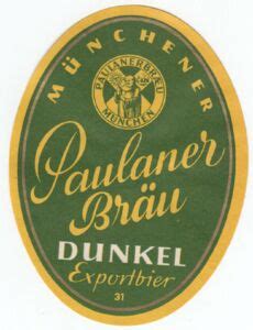 Drink Label Paulaner Br U M Nchen Dunkel Paulaner Brauerei Gmbh Co