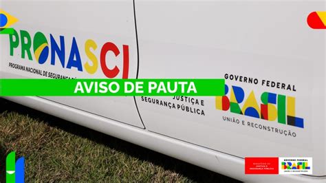 Aviso De Pauta Minist Rio Da Justi A E Seguran A P Blica