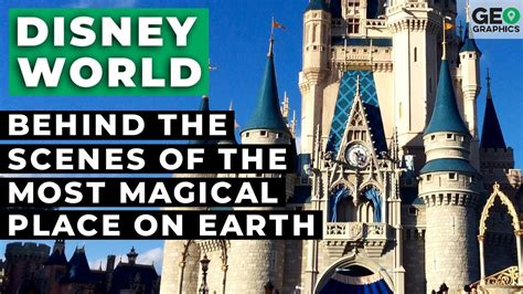 Disney World Behind The Scenes Of The Most Magical Place On Earth