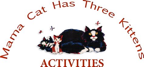 Mama Cat Has Three Kittens | Book Activities | Denise Fleming