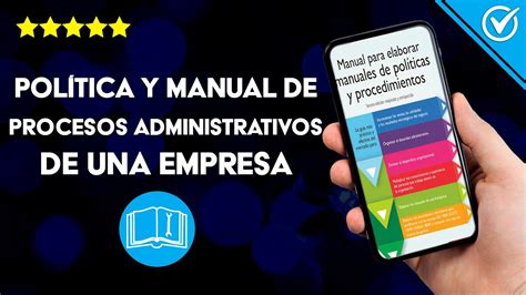 Qu Son Las Pol Ticas Y Manual De Procedimientos Administrativos De