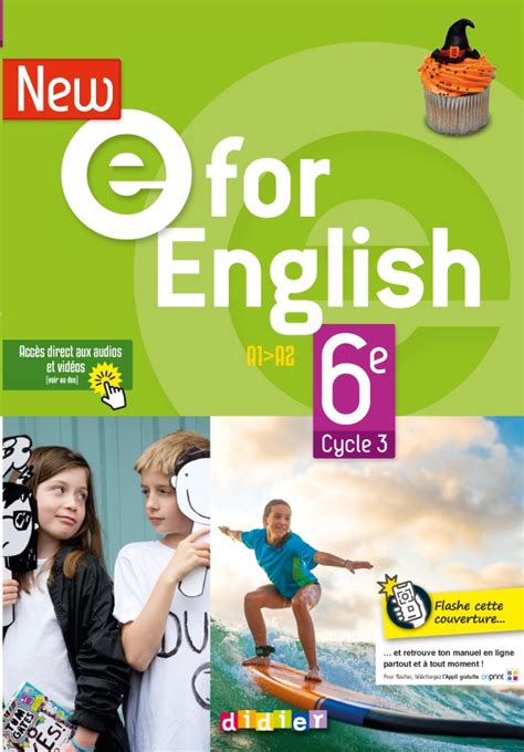 New E For English 6ème Anglais Ed 2021 Livre de l élève Editions