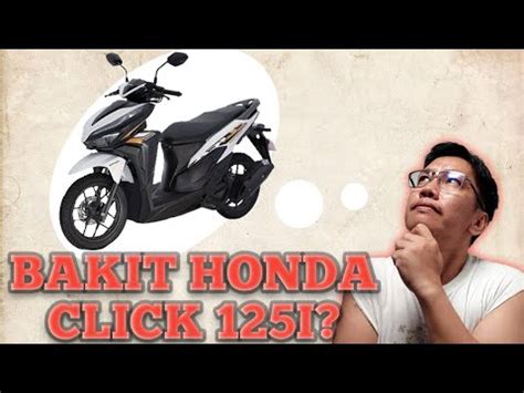 Bakit Honda Click 125i YouTube