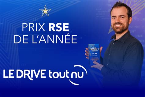 Le Drive Tout Nu Remporte Le Prix RSE Les Favor I 2024