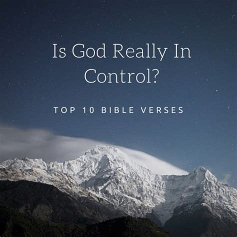 God In Control Top 10 Bible Verses Everyday Servant