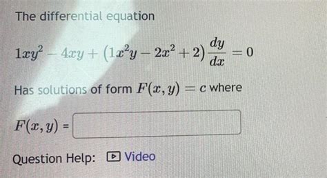 Solved The Differential Equation 1xy2−4xy 1x2y−2x2 2 Dxdy 0