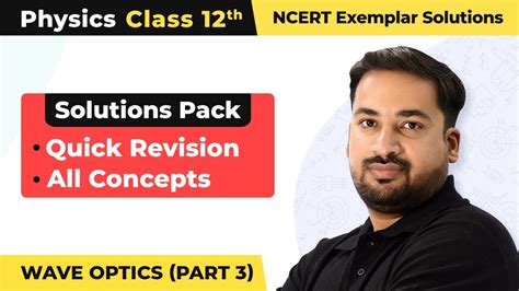 Wave Optics Quick Revision All Concepts Class 12 Physics Chapter 10