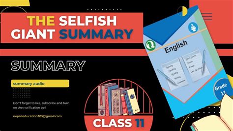 The Selfish Giant Summary Class 11 The Selfish Giant By Oscar Wilde