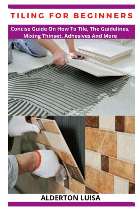 Tiling For Beginners Concise Guide On How To Tile The Guidelines