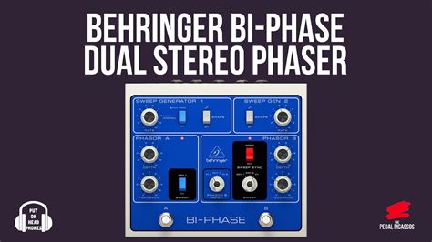 Behringer Bi Phase Dual Stereo Phaser Youtube