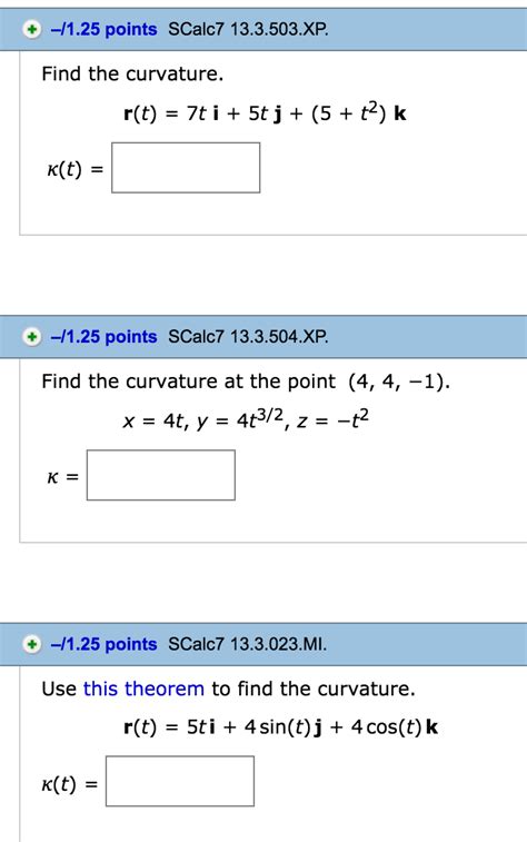 Solved Find The Curvature R T 7ti 5tj 5 T 2 K