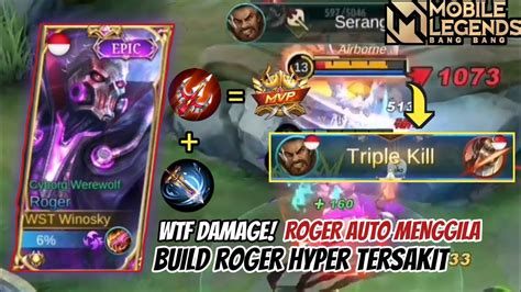 Wtf Damage Best Build Hyper Roger Paling Sakit Terbaru Season