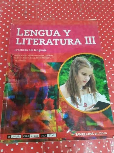 Lengua Y Literatura Santillana En Venta En Misiones Por S Lo