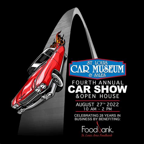 4th Annual St. Louis Car Museum Car Show & Open House | St. Louis Car ...