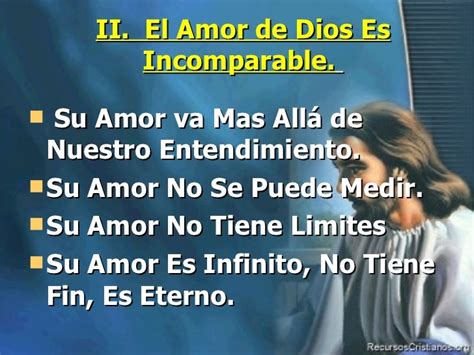 El Amor De Dios Es Incomparable