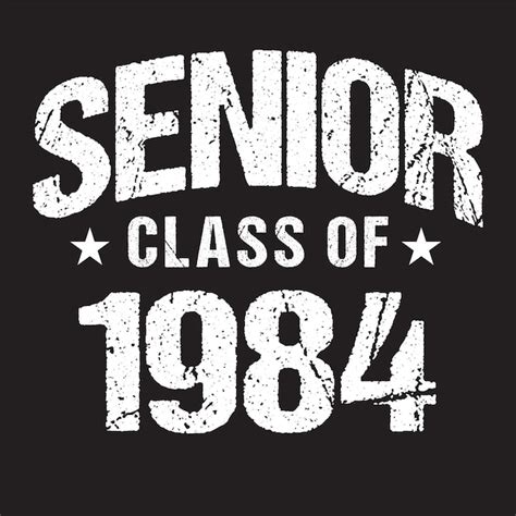 Premium Vector Senior Class Of 1984 Vector T Shirt Design Dark Background