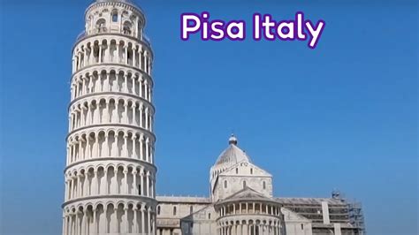 Pisa Italy Pisa Baptistery And Cathedral Mama Jhe S Vacation