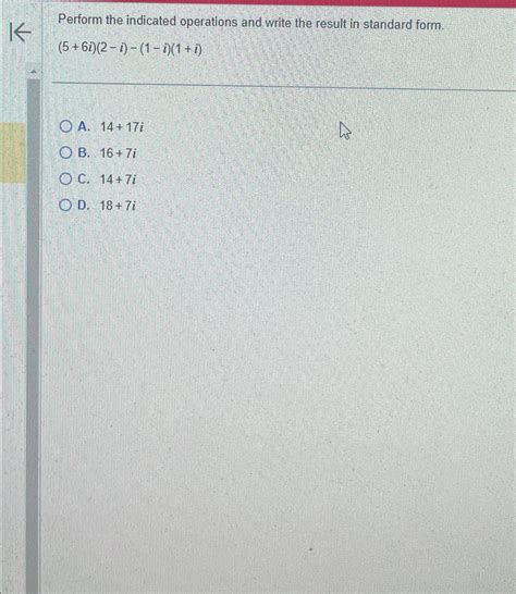 Solved Perform The Indicated Operations And Write The Result Chegg