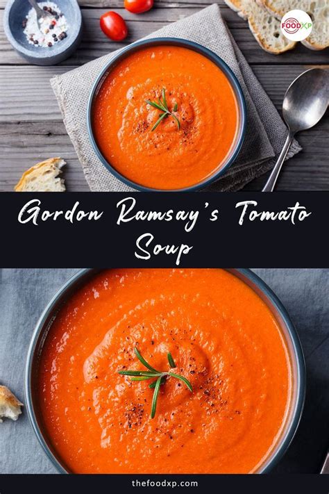 Gordon Ramsay Tomato Soup Recipe TheFoodXP Recipe Gordon Ramsey