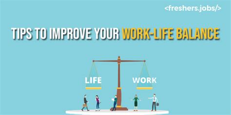 Tips To Improve Your Work Life Balance