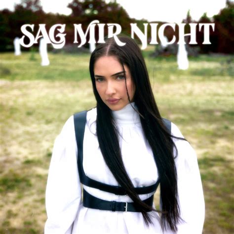 Sag Mir Nicht Single Album Von Hava Apple Music