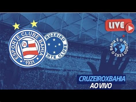 AO VIVO CRUZEIRO x BAHIA RODADA 29 SÉRIE A 2023 YouTube