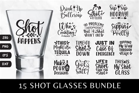 15 Shot Glass Sayings Svg Bundle Tadao Ando Medium