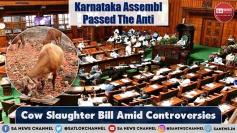 Anti Cow Slaughter Bill Passed By Bjp Government Of Karnataka