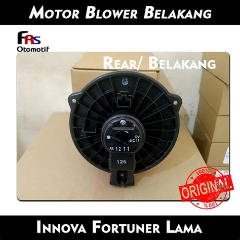 Jual Motor Blower Ac Mobil Belakang Kijang Innova Dan Fortuner Original