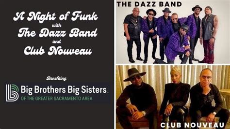 A Night Of Funk With The Dazz Band And Club Nouveau Big Brothers Big