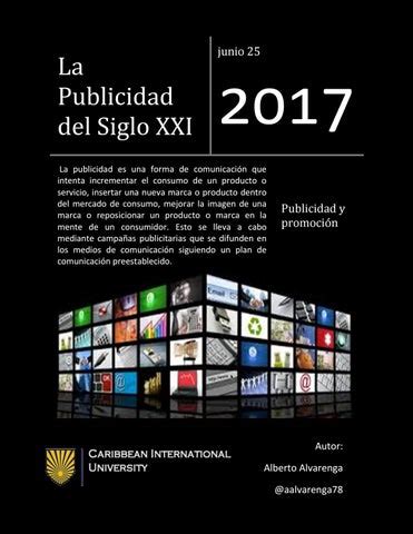 La Publicidad Del Siglo Xxi By Alberto Alvarenga Issuu