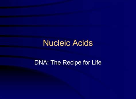 Nucleic Acids Genetics 1