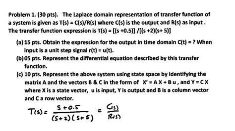 Solved Problem 1 30 Pts The Laplace Domain