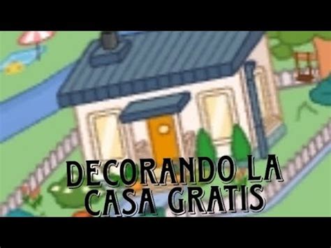 Decorando La Casa Gratis De Toca Boca YouTube