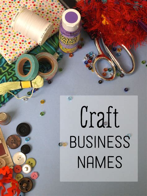 50 Creative Craft Business Names - ToughNickel