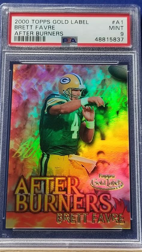 Brett Favre 2000 Topps Gold Label After Burners PSA 9 EBay