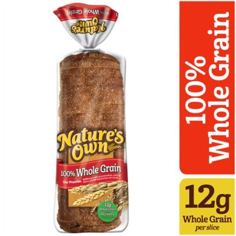 Natures Own 100 Whole Grain Whole Grain Sandwich Bread 20 Oz King