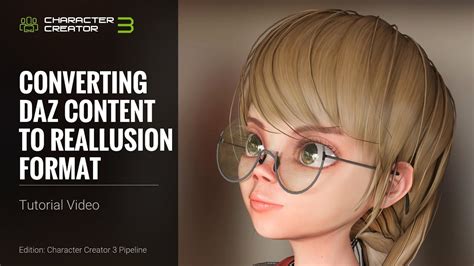 Character Creator 3 Tutorial - Converting Daz Content to Reallusion ...