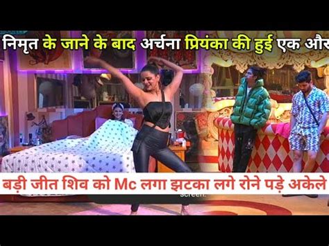 Bigg Boss Live Priyanka Choudhary Archana Goutam Masti Shiv Thakre