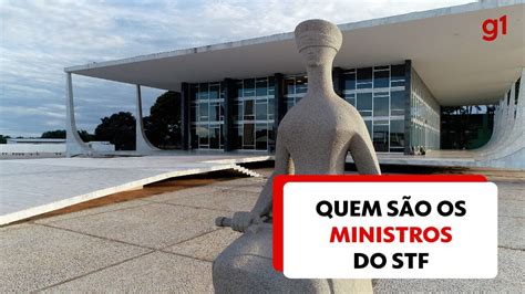 V Deo Veja Quem S O Os Ministros Do Stf E Por Quais Presidentes Foram