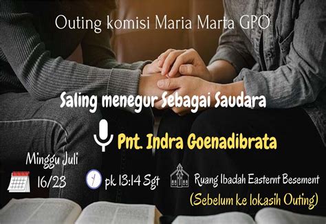 Saling Menegur Sebagai Saudara Gereja Presbyterian Orchard